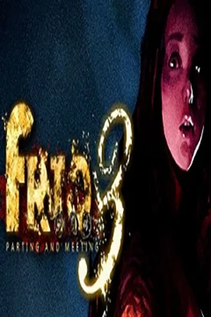Frio3 - Parting and Meeting RiP