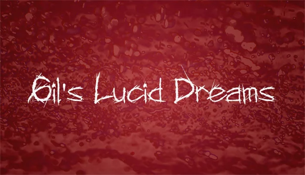 Gil's Lucid Dreams Free Download