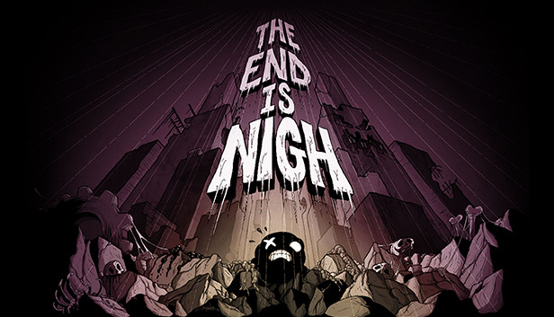 The End Is Nigh Cover